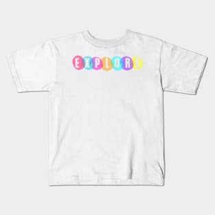 Explore the World Kids T-Shirt